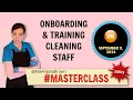 How to Onboard and Train Your Cleaning Staff with Angela Brown