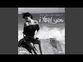 Lagu I Feel You