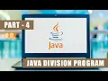 Java Tutorial For Beginners Part - 4 Java Full Course Java Division Program Learn Java 2025