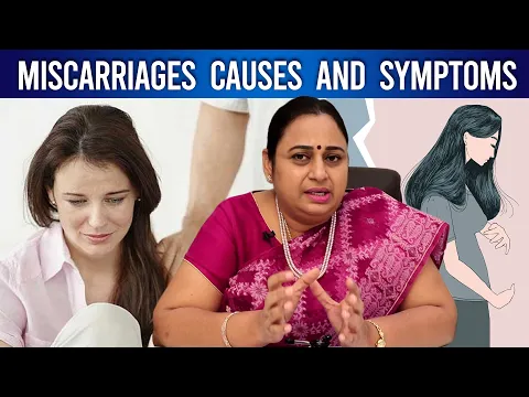 Download MP3 Miscarriages Causes and Symptoms | Diagnosis and Treatment | Explained by Dr G Buvaneswari