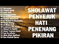 Lagu SHALAWAT PENYEJUK HATI/PENENANG PIKIRAN DAN JIWA - KUMPULAN LAGU SHALAWAT TERPOPULER 2022