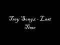Trey Songz Last Time with Lyrics