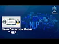 Spam Detection Model in NLP Natural Language Processing Python NLP Code Warriors