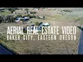 4K Aerial Real Estate - Campbell loop Baker City Oregon