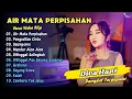 Download Lagu Diva Hani - AIR MATA PERPISAHAN - PENGADILAN CINTA || DANGDUT TERPOPULER