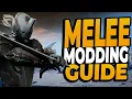 Warframe How To Mod Your Melee Weapons 2024