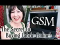 Buying Fabric Online The Secret Is GSM
