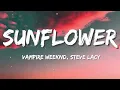 Vampire Weekend - Sunflower (Lyrics)