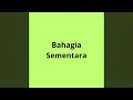 Download Lagu Bahagia Sementara