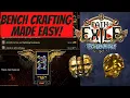 Path of Exile 3 15 Bench Crafting for Beginners