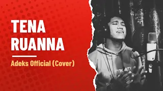 Download Tena Ruanna - Adeks Official  (Cover) || Langgam Makassar MP3