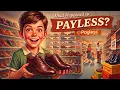 What Happened to Payless From 4 400 Shoe Stores to ZERO