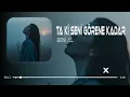 Ta Ki Seni Görene Kadar | Afro House Remix 