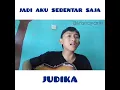 Download Lagu Judika - Jadi Aku Sebentar Saja ( cover by RikiKrisnaya )
