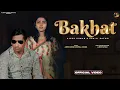 Download Lagu BAKHAT | AJESH KUMAR | KOMAL JANGRA | SHAILI RATURI | NEW HARYANVI SONG 2023 | NEW SAD SONG 2023