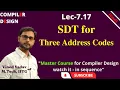 L7 17 SDT for Three Address Codes Compiler Design CD