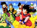 Tutorial For How To Watch Dragon Ball Z Episodes For Free In English Dub On 9Anime