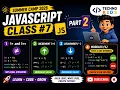 JavaScript Class 7 part 2 Not Equal Operators Increment Decrement modulus Summer Camp 2026