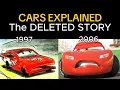 The DELETED Story of Cars - CARS EXPLAINED