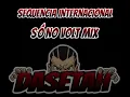 Download Lagu SEQUENCIA DE FUNK INTERNACIONAL  - SÓ NO VOLT MIX