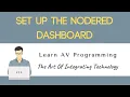 NodeRED Raspberry Pi Part 12 How To Create NodeRED Dashboard Tabs Groups Links