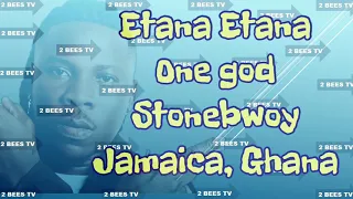 stonebwoy proppa ft etana