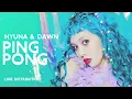 Download Lagu HYUNA \u0026 DAWN - PING PONG | Line Distribution