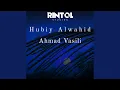Download Lagu Hubiy Alwahid