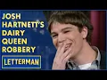 Josh Hartnett Robbed A Dairy Queen Sorta Letterman