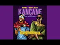 Download Lagu Konke , Musa Keys - Kancane (Mr SunShine Destiny Edit)