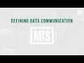 Defining Data Communication