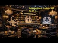 Relaxing Music Zodiac Cafe By Dr C I