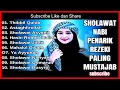 Lagu SHOLAWAT JIBRIL PEMBUKA PINTU REZEKI Thibbil Qulub SHOLAWAT NABI MERDU TERBARU 2025