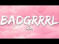 Download Lagu LISA - BADGRRRL (Lyrics)