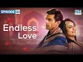 Download Lagu Endless Love | Season 1 - Episode 1 | Qubool Hai (ENG DUB) | GH16