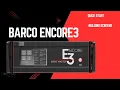Lagu Barco Encore3 Quick Start  - Building Screens