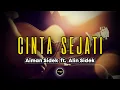 Download Lagu Aiman Sidek ft. Alin Sidek - Cinta Sejati | Karaoke/Instrumental with Lyrics