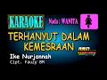 Download Lagu TERHANYUT DALAM KEMESRAAN [Karaoke Nada WANITA]