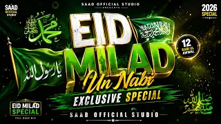 eid milad un nabi 2026 eid e milad special rabi ul awwal special saad official studio