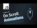 How To Make Scroll Reveal Animations With Javascript No Libraries