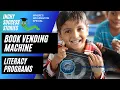 The Book Vending Machine Program Literacy Programs Global Vending Group