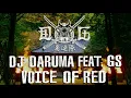 「 VOICE OF RED 」DJ DARUMA feat. GS |  LYRICS | ROMAJI | SUBTITLE IN ENGLISH |  SUBTÍTULO EN ESPAÑOL