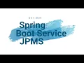 Spring Boot Rest Service with Java 11 Module