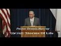 Storms Of Life - Pastor Dennis Murray