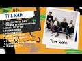 Download Lagu The Rain Full Album | Kumpulan Lagu The Rain Terpopuler | Playlist The Rain