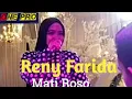 Reny Farida - Mati Roso (ONE PRO - Oslo Oslo Live Sumber Agung)