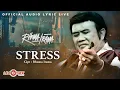 Download Lagu Rhoma Irama - Stress (Official Audio Lyric Best Live Vol 2)
