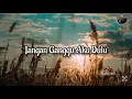 Download Lagu Jangan Ganggu Aku Dulu 🎤 #covermusic #karaokesongs #mp3 #musiktanahair #karaoke #musicvideo