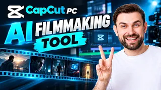 AI Filmmaking Tool: Create a Cinematic Film with Video Studio & CapCut PC