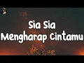 Download Lagu Sia Sia Mengharap Cintamu - Gustrian Geno (Lirik Lagu) 🎵 ~ Tidakkah kau rasakan getaran cinta